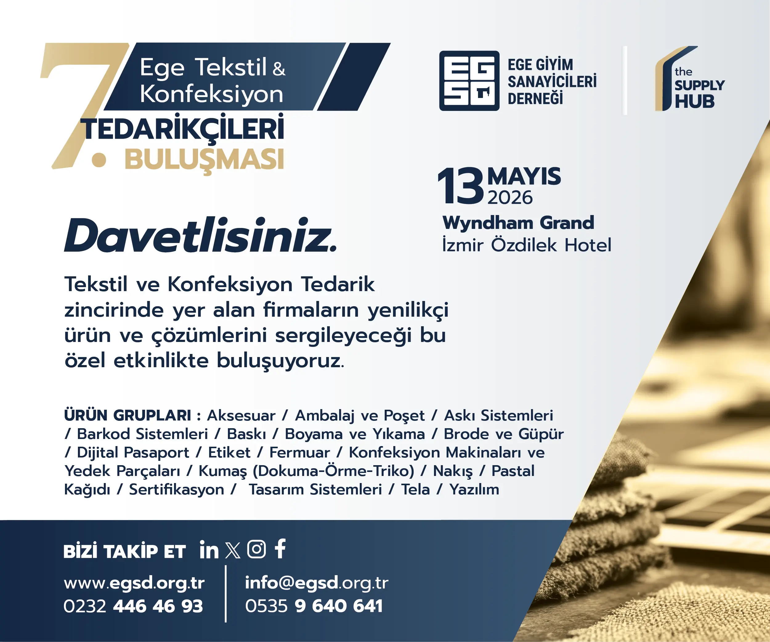 EGSD - 7. Ege Tekstil & Konfeksiyon Tedarikçileri Buluşması - 13 Mayıs 2026