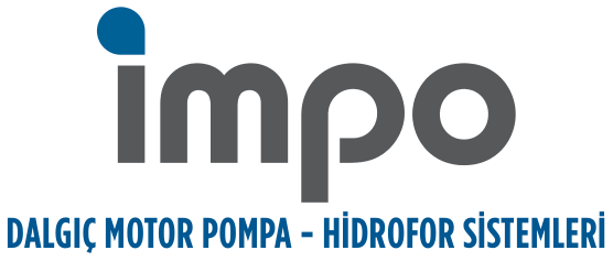 İmpo - Dalgıç Motor Pompa - Hidrofor Sistemleri